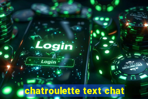 chatroulette text chat